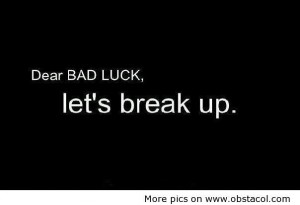dear-bad-luck
