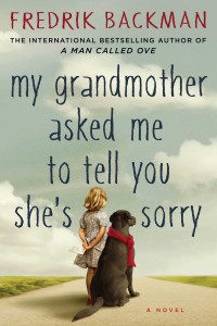 my-grandmother-asked-me-to-tell-you-shes-sorry-9781501115066_hr